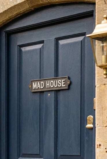Mad House Decorative Plaque