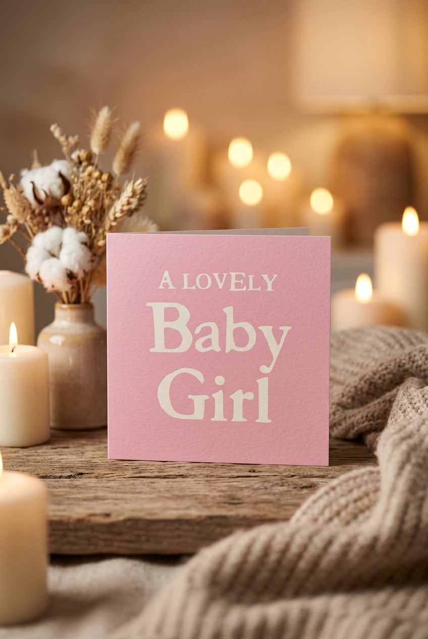 A Lovely Baby Girl Greeting Card