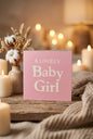 A Lovely Baby Girl Greeting Card