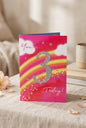 You’re 3 Today! Pink Rainbow Third Birthday Card