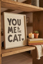 You, Me & The Cat Wooden Sign, 40cm