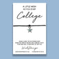 COLLEGE  - WishStrings Wish Bracelet