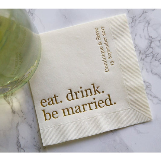 Eat Drink Be Married Wedding Napkins